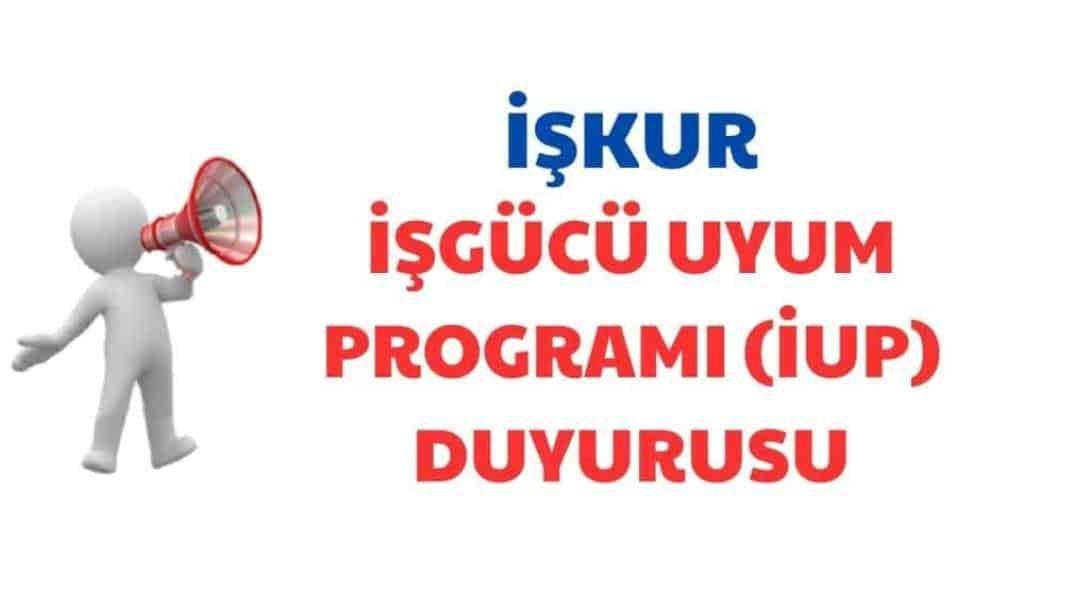 İŞKUR İUP KAPSAMINDA PERSONEL ALIMI